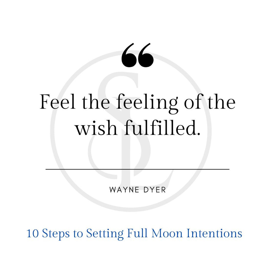 10 Steps to Setting Full Moon Intentions