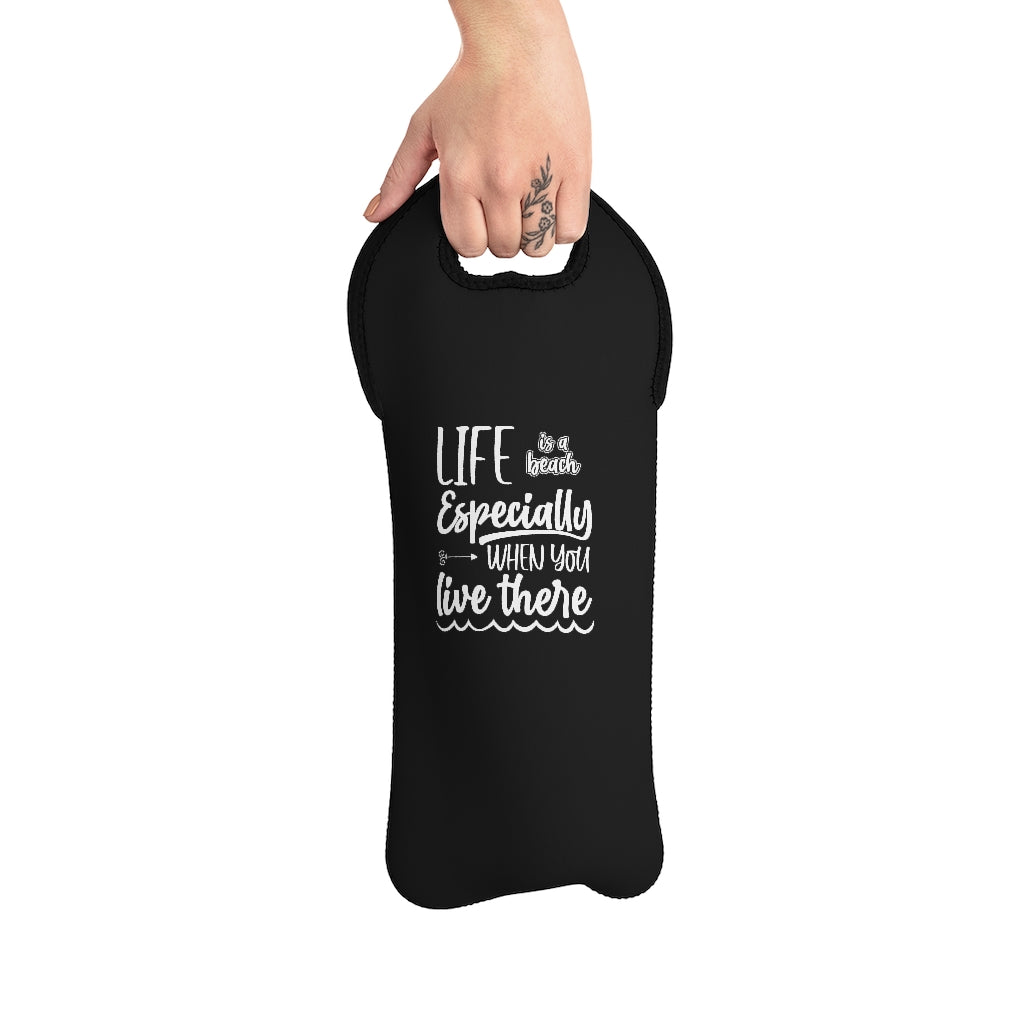 Life Is A Beach Especially If You Live There Wine Tote Bag Printify