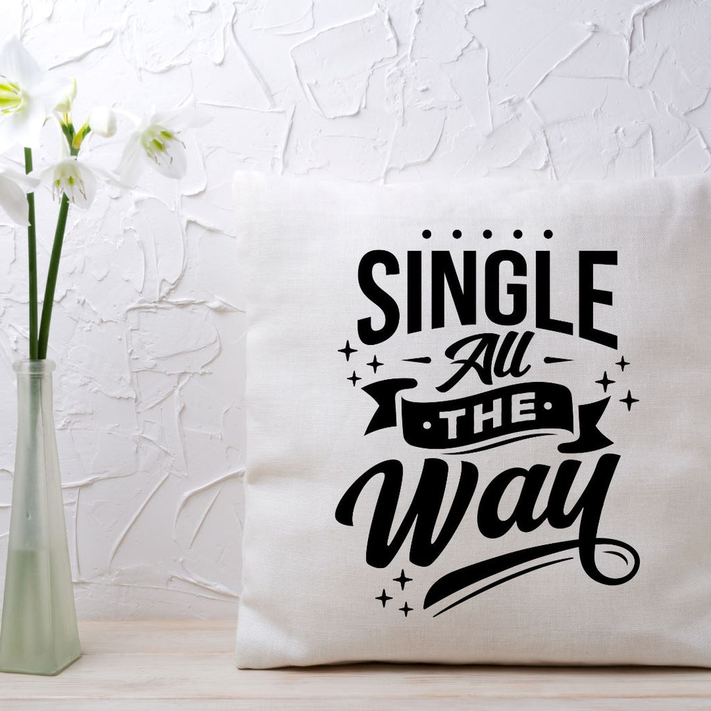 Single All The Way Premium Decorative Pillow Lifestyle by Suncera