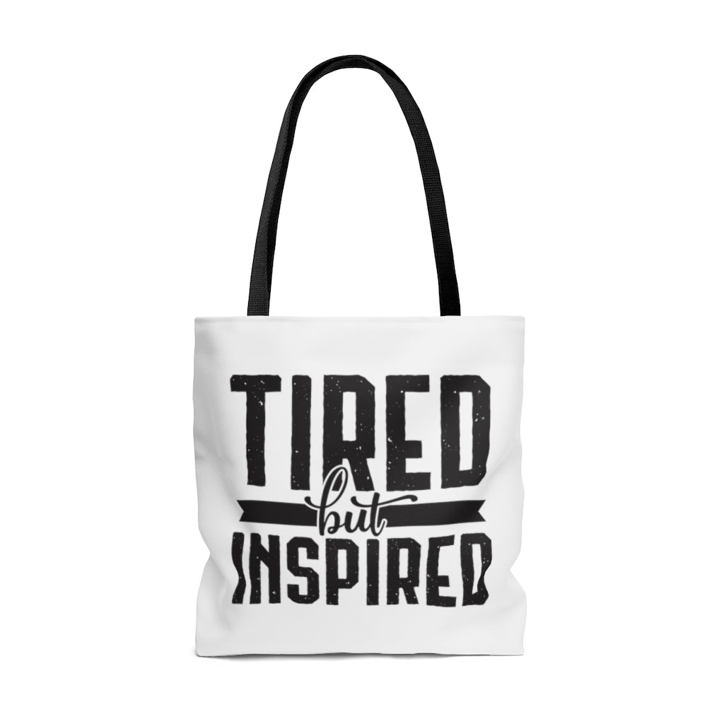 Tired But Inspired Tote Bag Printify