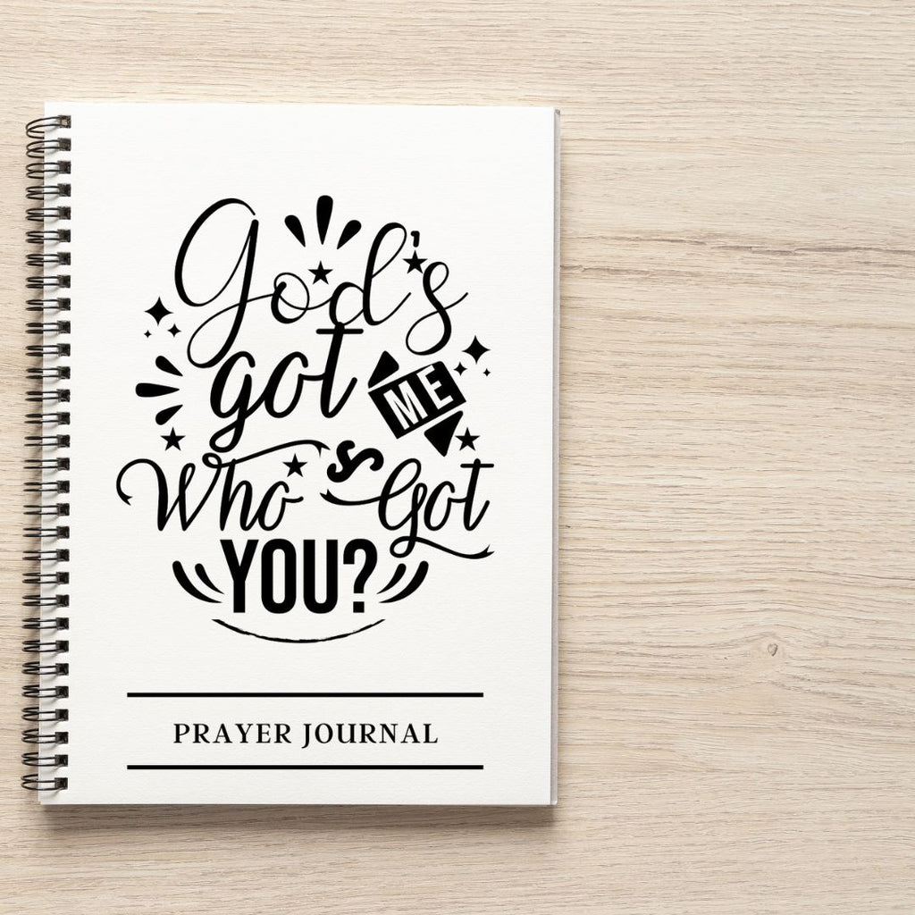 God's Got Me Who's Got You Prayer Journal Lifestyle by Suncera