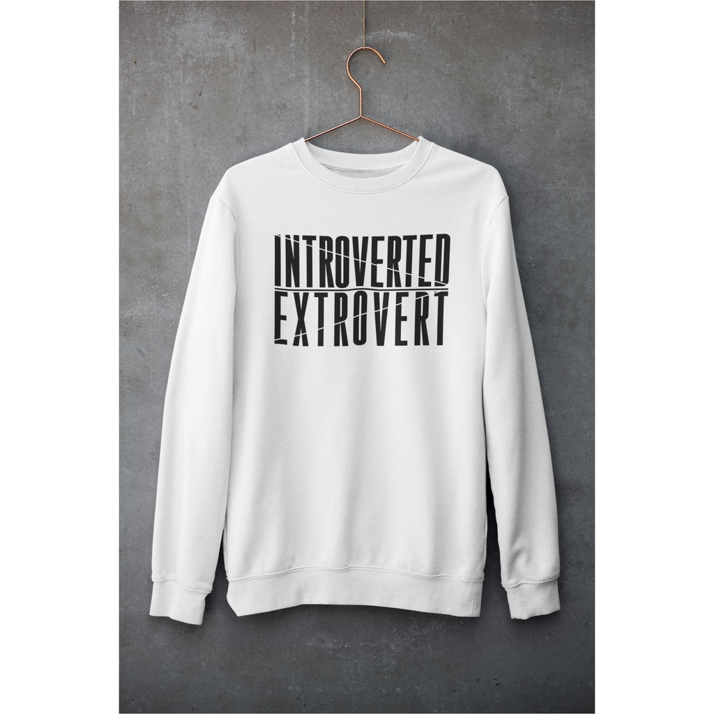 Introverted Extrovert Unisex Sweatshirt Printful