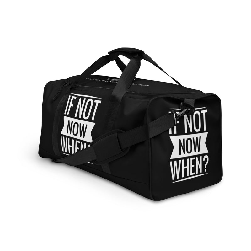 If Not Now When Black Duffle Bag Lifestyle by Suncera