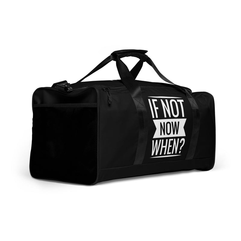 If Not Now When Black Duffle Bag Lifestyle by Suncera