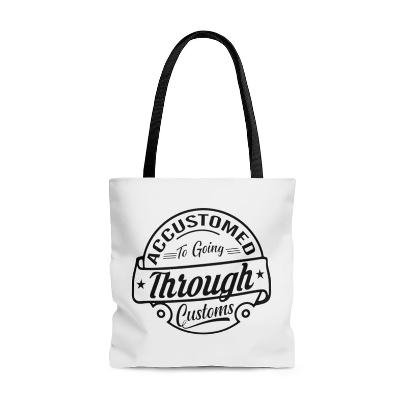 Accustomed To Going Through Customs Tote Bag Lifestyle by Suncera