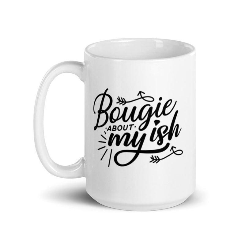 Bougie About My Ish 15 oz White Ceramic Mug Lifestyle by Suncera